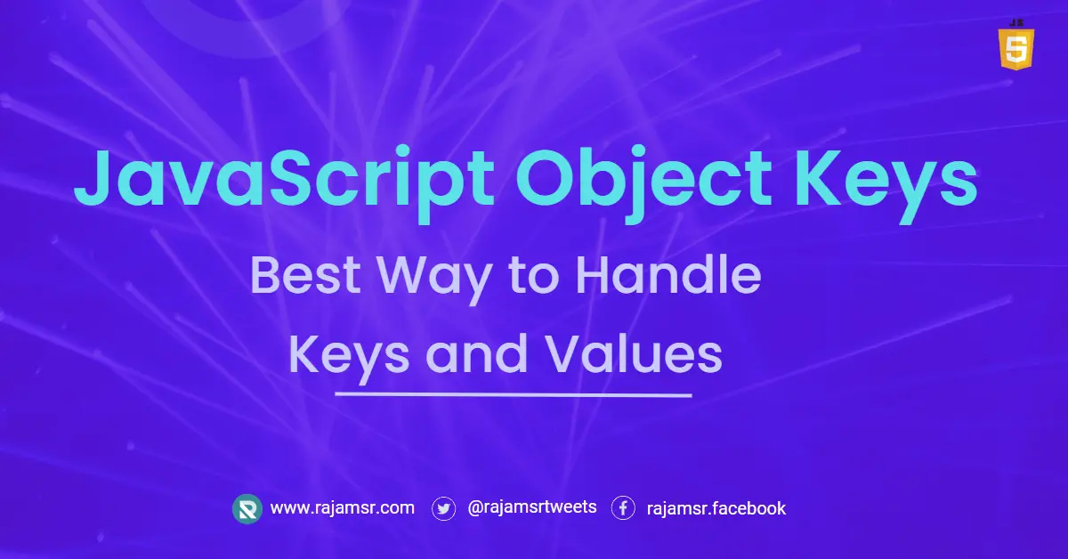 How To Use JavaScript Object Keys Like A Pro MSR Web Dev Simplified   JavaScript Object Keys.webp